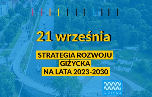 Oceń Strategię Rozwoju Giżycka | 21 września